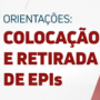Cofen lança cartilha sobre colocação e retirada de EPIs
