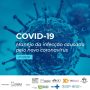 Fiocruz reabre inscrições para curso sobre o manejo da Covid-19: nova edição está atualizada