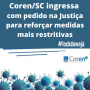 Coren/SC ingressa na Justiça para reforçar Ação do MPSC e DPE por medidas mais restritivas